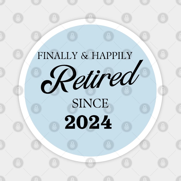 Retired Since 2024 Magnet by stressless